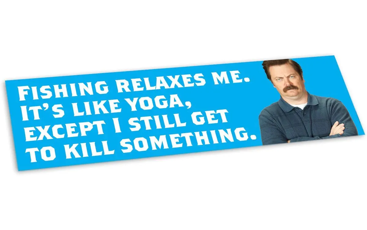 RON SWANSON "FISHING RELAXES ME" - BUMPER STICKER