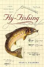 Science of Fly-Fishing